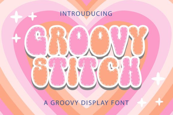 Groovy Stitch: A Playful Retro Display Font for Digital Brands