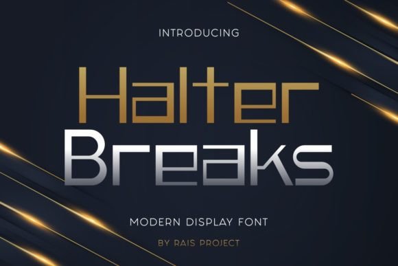 Halter Breaks: A Bold Display Font That Commands Attention