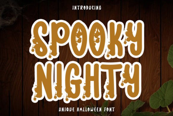 Spooky Nighty: A Display Font That Commands Attention