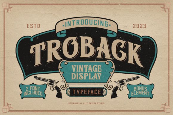 Troback: A Vintage Display Font That Anchors Campaign Moments